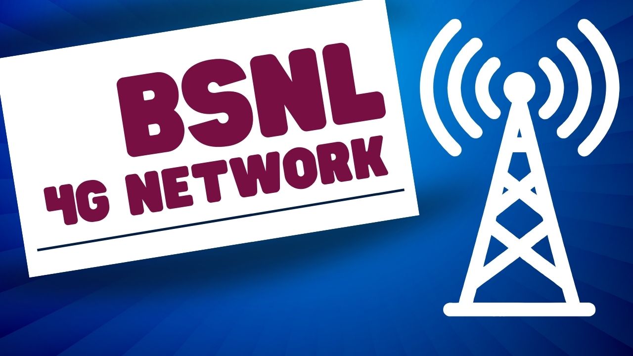 BSNL 4G Network