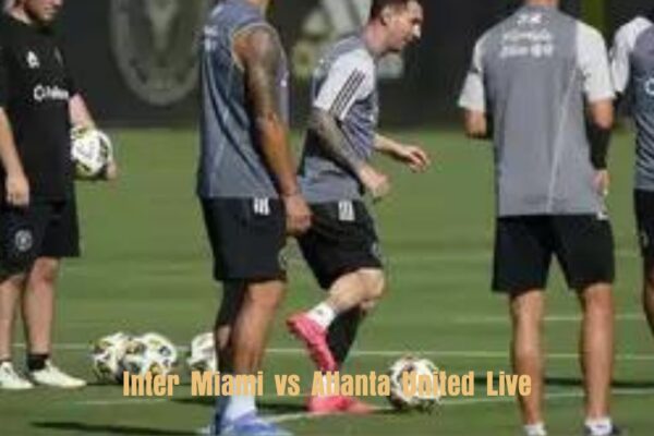 Inter Miami vs Atlanta United Live